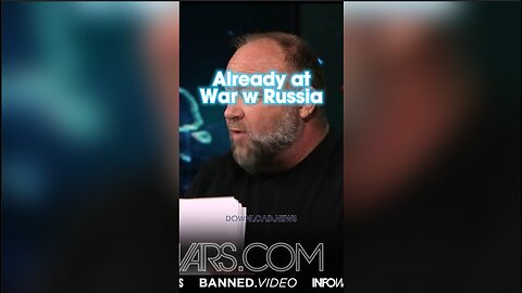 Alex Jones: Former UK Spy Chief Reveals NATO Has Been at War With Russia - 3/18/24