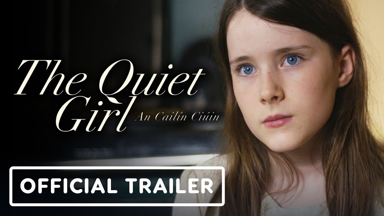 The Quiet Girl - Official Trailer