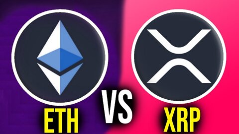 Ripple vs Ethereum, Which One is Better? XRP vs ETH