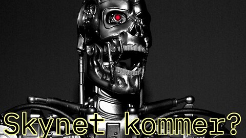 Drapsroboter kommer og kunstig intelligens kan bli smartere enn mennesker