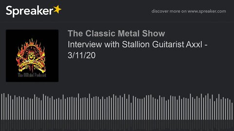 CMS HIGHLIGHT - Interview with Stallion Guitarist Axxl - 3/11/20