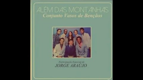 Conjunto Vasos de Bençãos além das montanhas play back