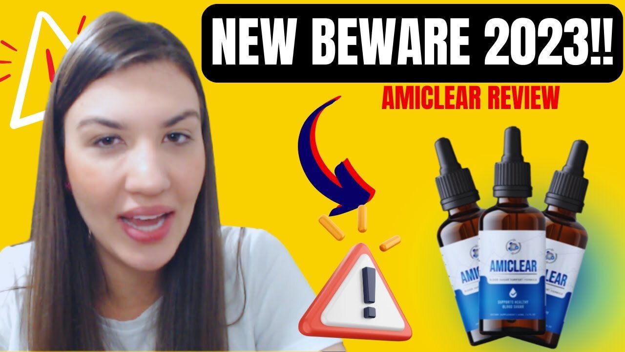 Amiclear Reviews 2023 - [Is It Authentic?] - Regulate Your Blood Sugar With Amiclear!