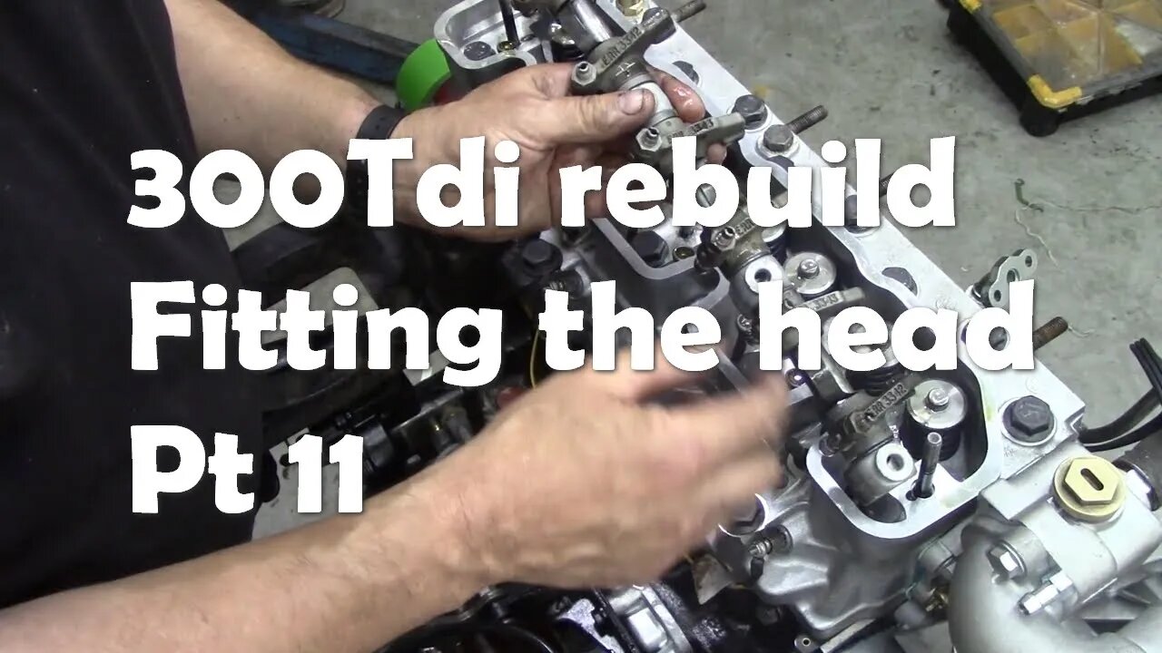 300Tdi rebuild Fitting the head Pt11