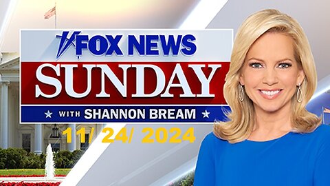 FOX News Sunday (Full Episode) | November 24, 2024