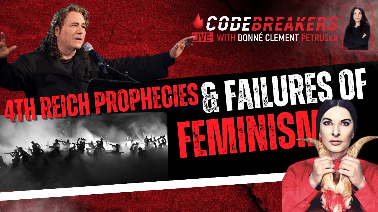 CodeBreakers Live: 4th Reich Prophecies & Failures of Feminism