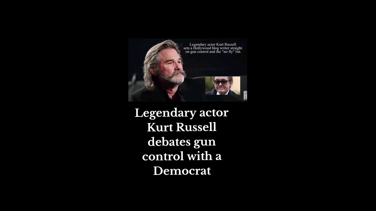 Kurt Russell interview/ Gun Laws