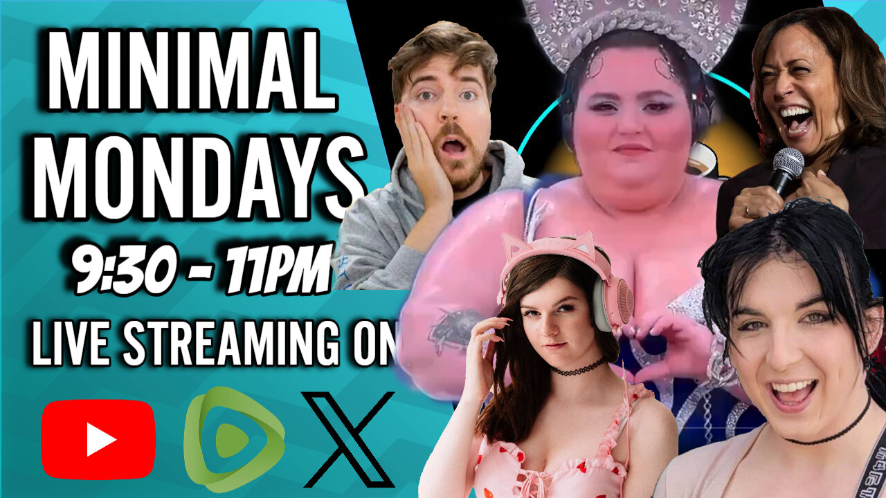 Minimal Monday #8 - Mr. Beast EXPOSED, Olympics FREAKSHOW And Kamala Gets CRINGE!!