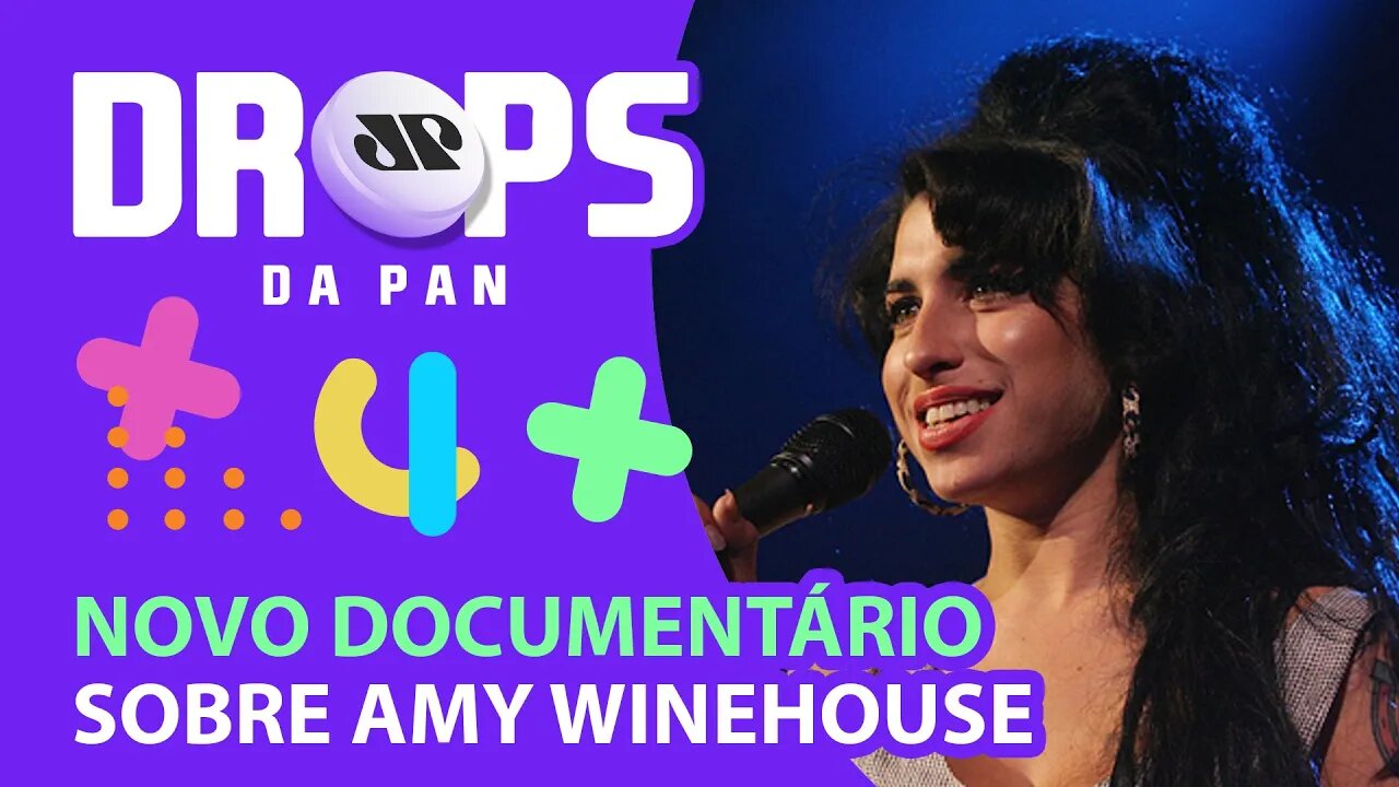 VEM AI O DOCUMENTÁRIO “AMY WINEHOUSE E EU: A HISTÓRIA DE DIONNE BROMFIELD” | DROPS da Pan - 09/07/21
