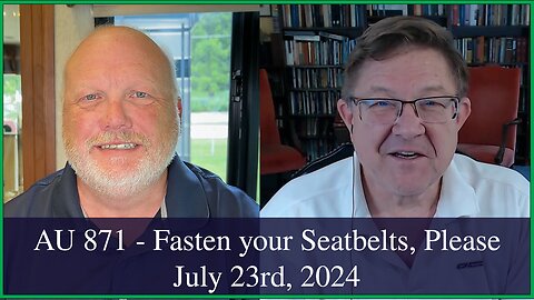 Anglican Unscripted 871 - Fasten you Seatbelt, Please.