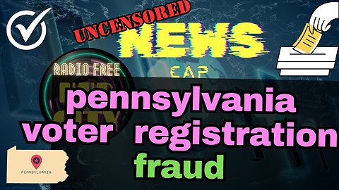 Voter Registration Fraud Uncovered in Lancaster County, PA!