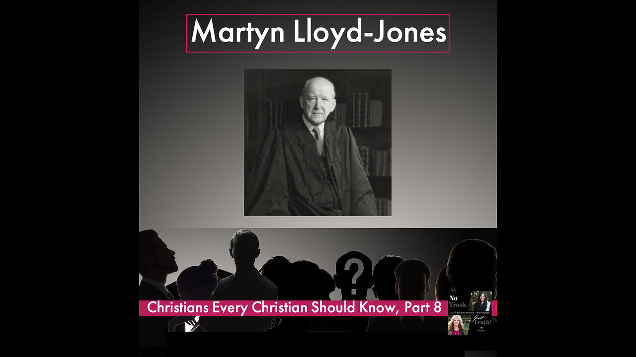 Excerpt from, "Martyn Lloyd-Jones - The No-Nonsense Preacher"