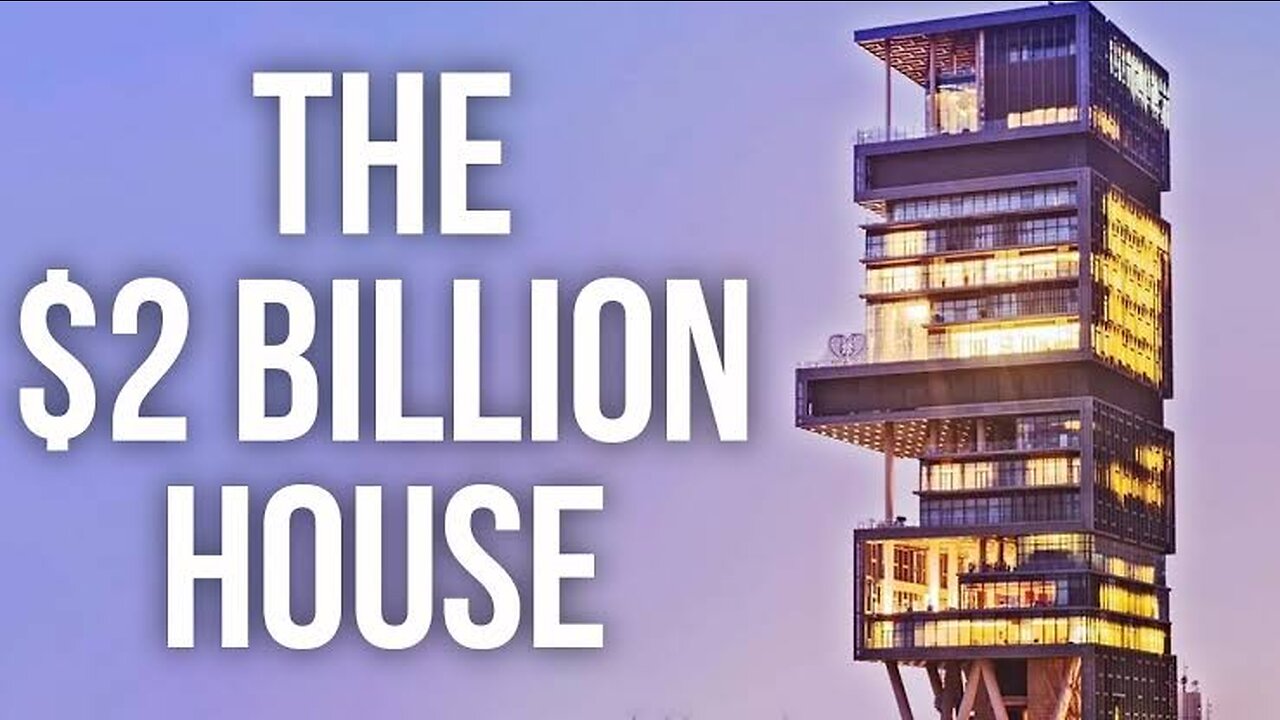 Antilia The Second Most-Expensive Billionaire Home In The World.