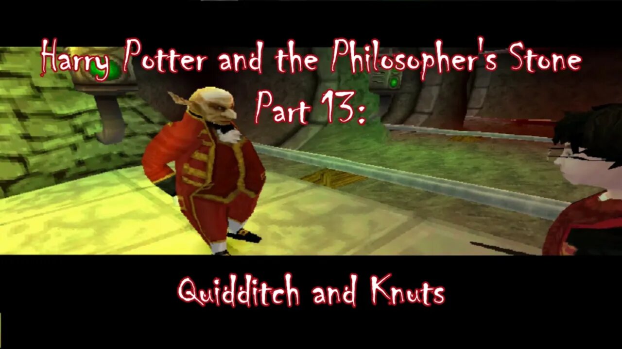 Harry Potter and the Philosopher's Stone (PS1) Part 13: Quidditch and Knuts