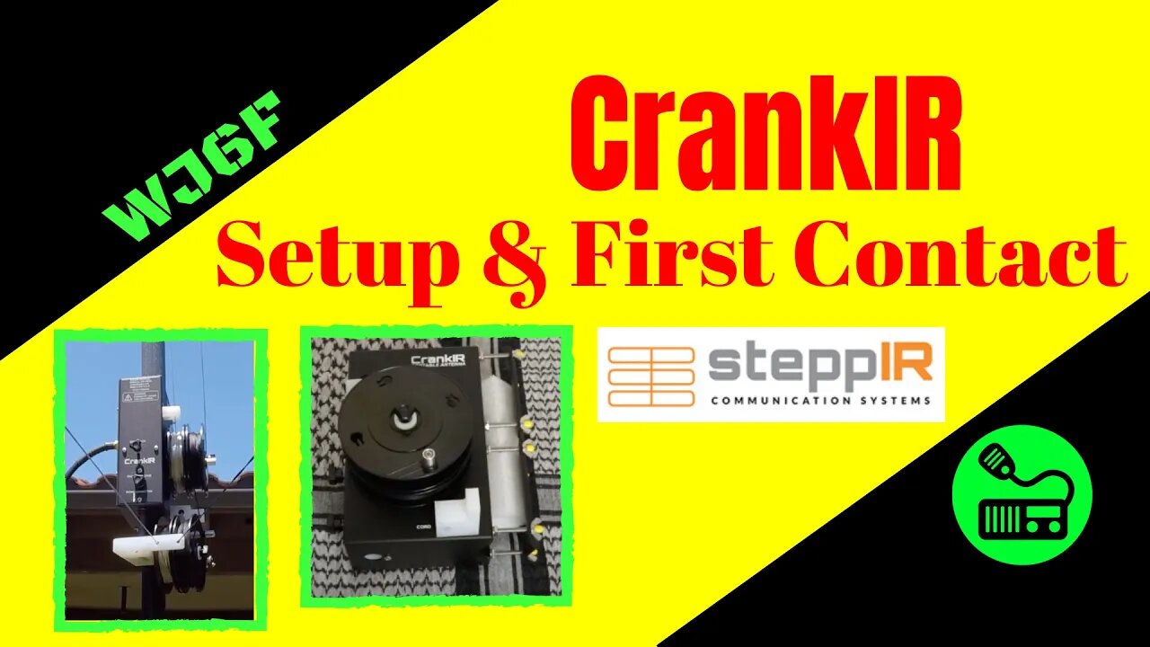 CrankIR From SteppIR Setup Tutorial and First Contacts