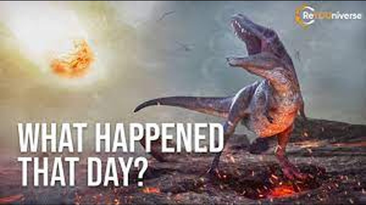 THE LAST DAY OF DINOSAURS _ ReYOUniverse