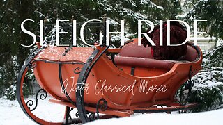 Beautiful Relaxing Top Christmas Music 2025 - Sleigh Ride by Mozart