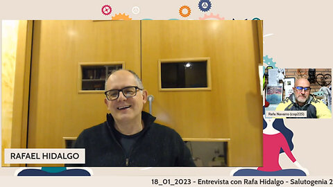 18_01_2023 - Entrevista con Rafa Hidalgo - Salutogenia 2023