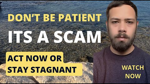 WHY PATIENTS IS A SCAM