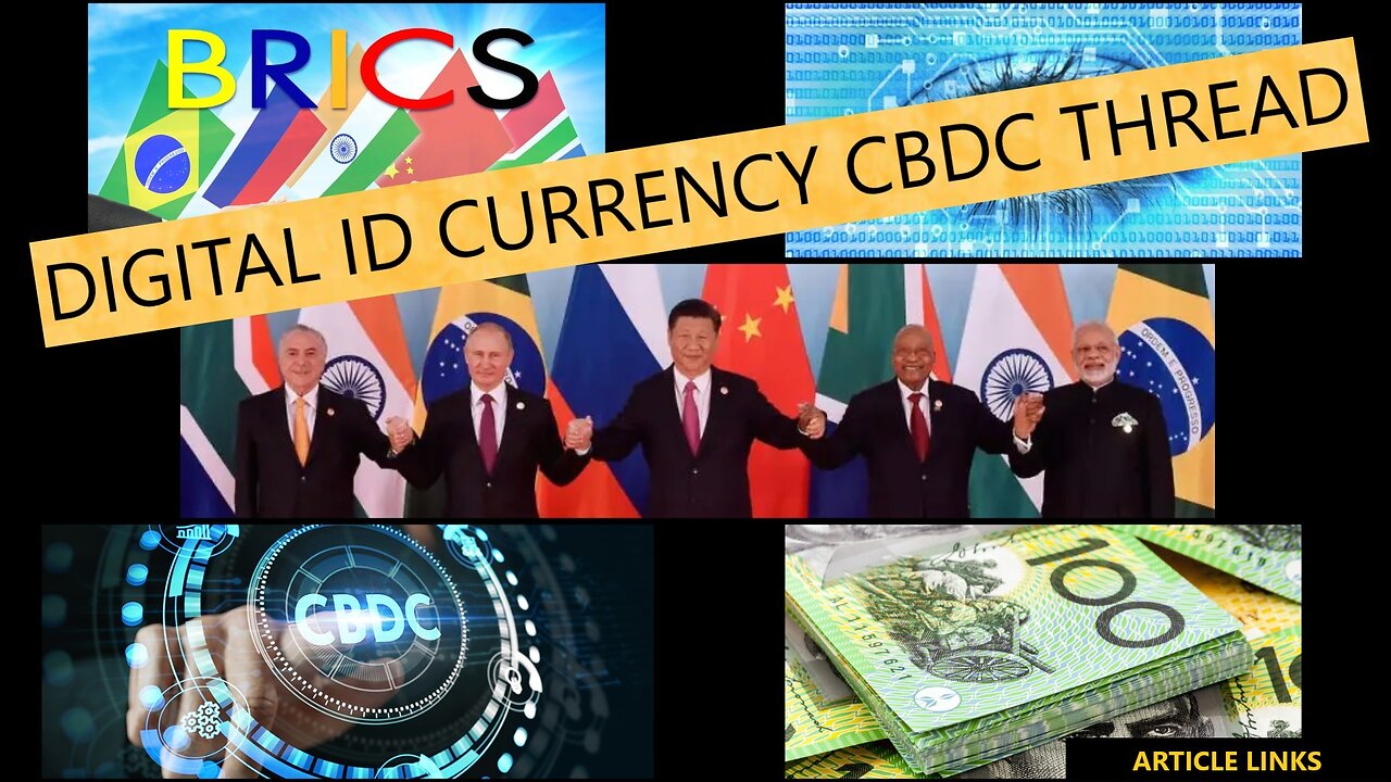 Digital ID Currency CBDC Thread Aug 16, 2023