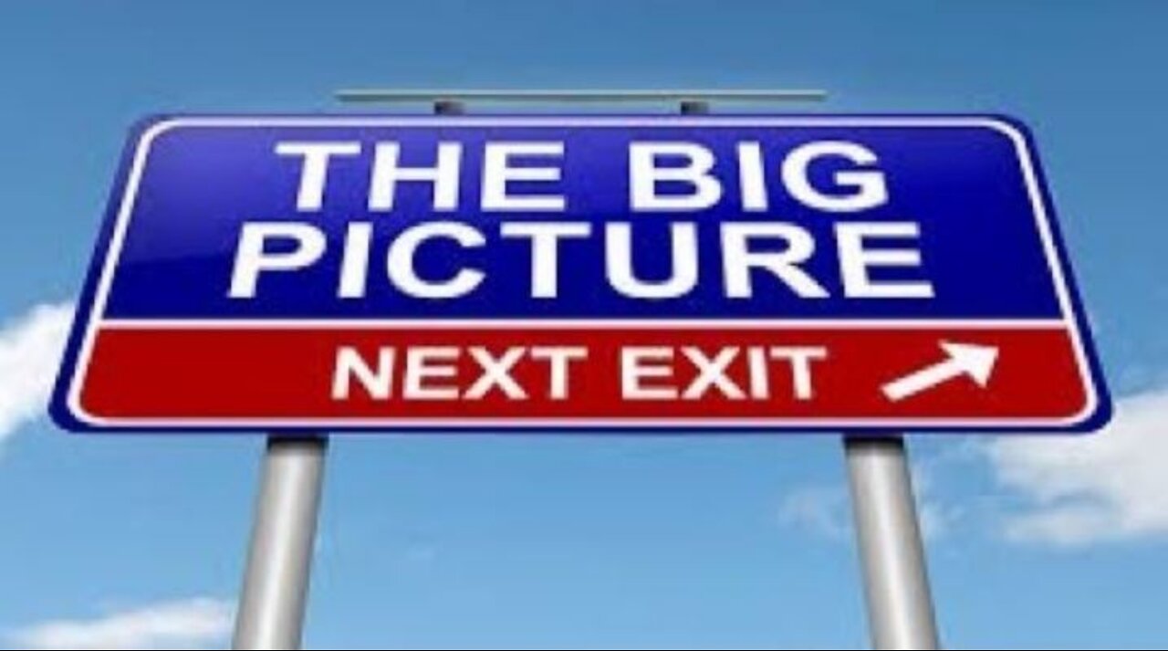 The Big Picture----->Next Exit 2022