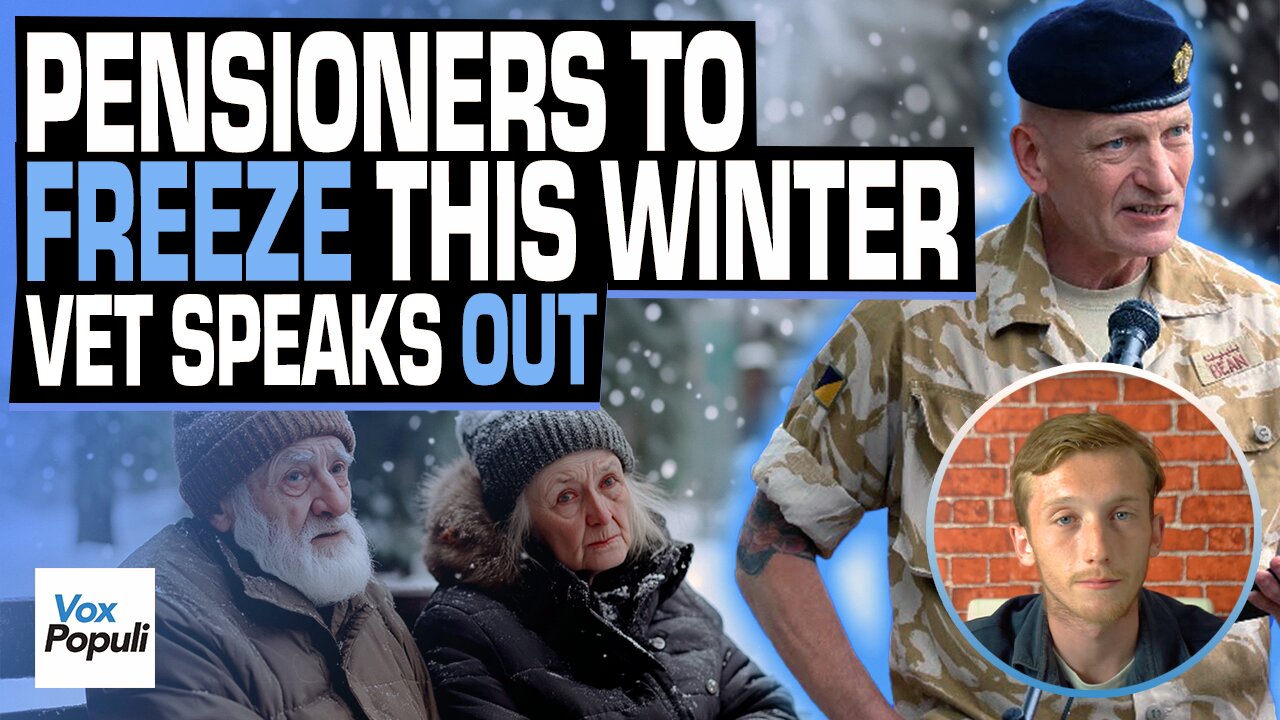 'Pensioners will FREEZE this winter', says Army Veteran