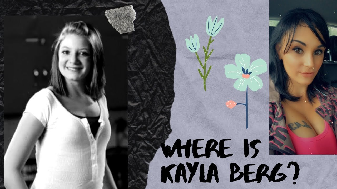 Where Is Kayla Berg? (Reboot)