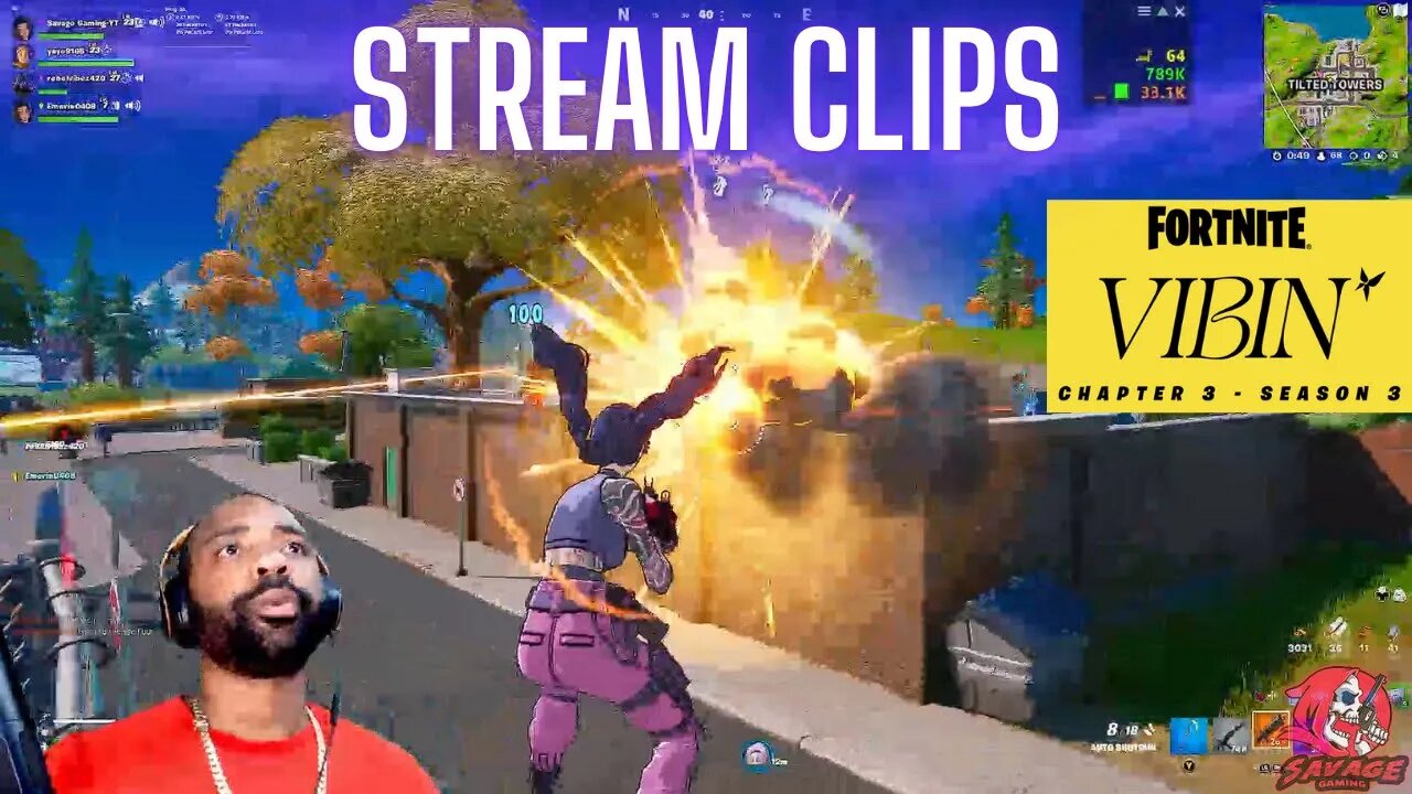 FORTNITE [LIVE] STREAM CLIPS CHAPTER 3 SEASON 3