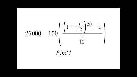 Grade 11 Functions - Finding interest rate in Annuities Equation (ch 8.4)