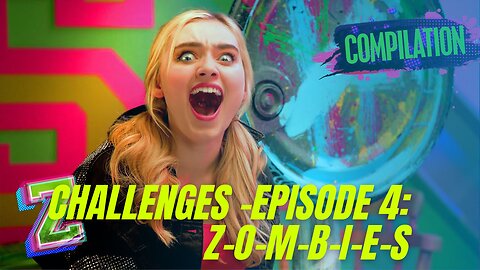 1. CHALLENGES - EPISODE 4: Z-O-M-B-I-E-S