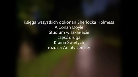 Księga wszystkich dokonań Sherlocka Holmesa - A.Conan Doyle