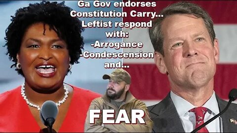 Ga Gov endorses Constitutional Carry bill... Leftist respond with arrogance, condescension, and fear