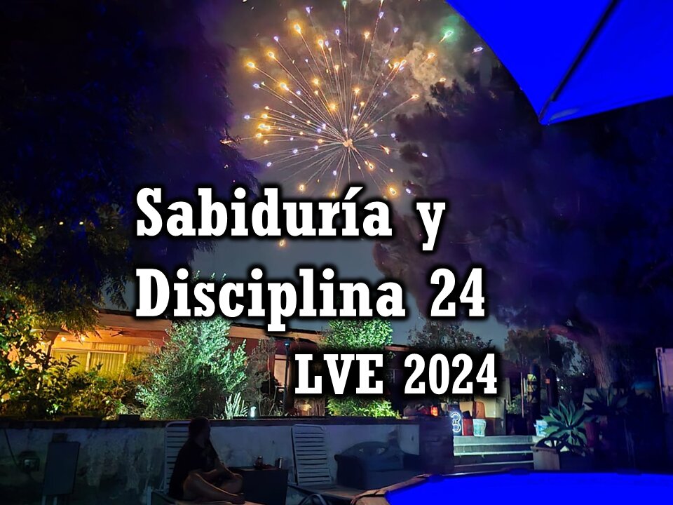 Sabiduría y Disciplina 24 - ¿Podemos cambiar el Apocalipsis? 7