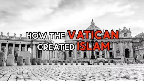 ISLAM Was Created By VATICAN(Homo capensis Monsters)