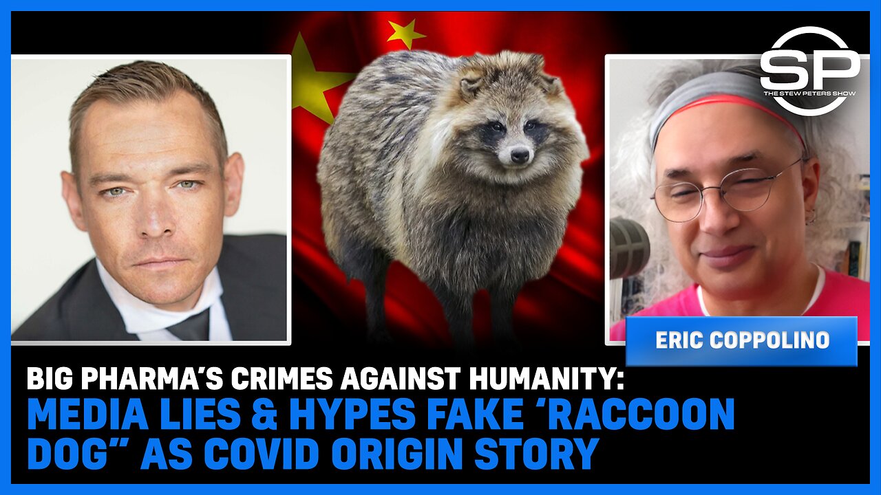 BIG PHARMA’s Crimes Against Humanity: Media LIES & Hypes FAKE ‘Raccoon Dog” As Covid Origin Story