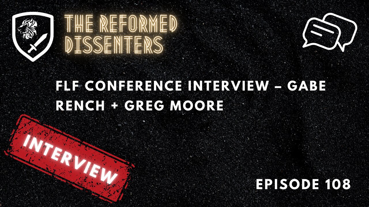 Episode 108: FLF conference interview – Gabe Rench + Greg Moore