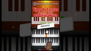 TIPOS DE ESCALAS 22 - ESCALA MODO BLUES MAIOR - #Shorts