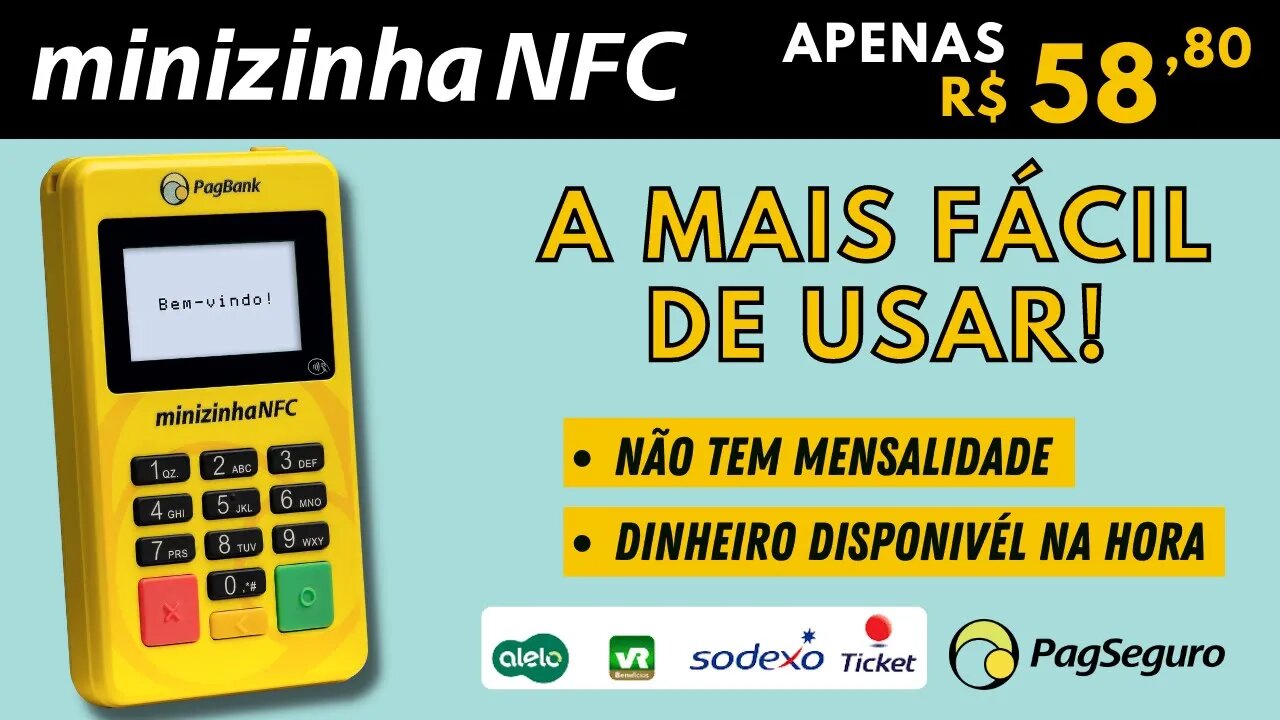 Minizinha NFC, a máquina mais barata e fácil de usar, da PagSeguro!