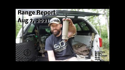 Range Report 8-7-2021