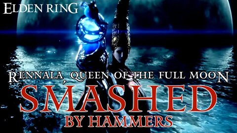 Rennala, Queen of the Full Moon Gets Smashed By Hammers in 1st Attempt (Must Watch!) | Elden Ring
