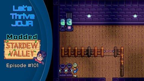 Let's Thrive Joja Episode #101: Moo-Moo Farms!