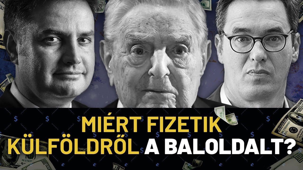 A külföldről finanszírozott álbaloldal és azok, akiknek Magyarországra fáj a foguk!