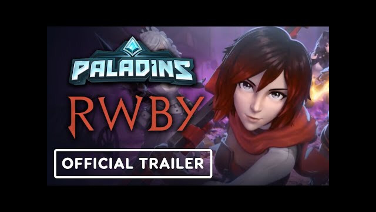 Paladins x RWBY - Official Collaboration Trailer