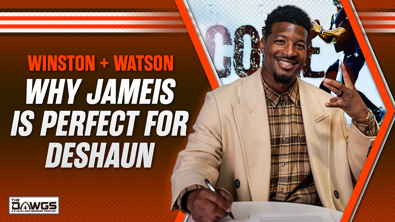 Why Jameis Winston is Perfect for Deshaun Watson | Cleveland Browns Podcast