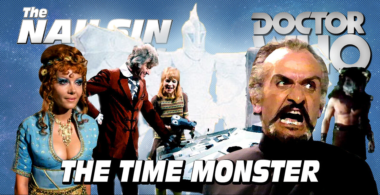 The Nailsin Ratings: Doctor Who And The Time Monster