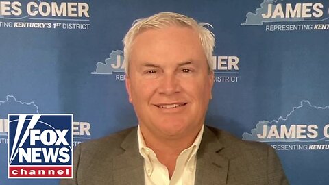 Rep. James Comer: This is unsustainable