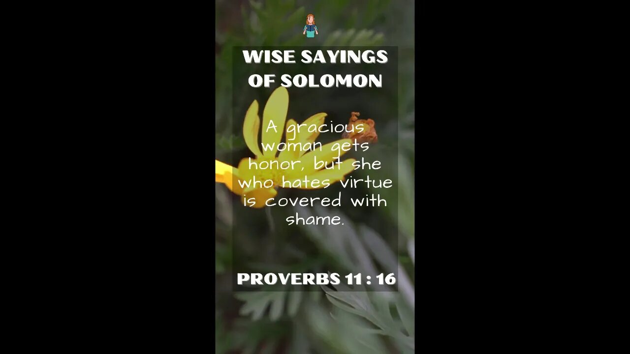 Proverbs 11:16 | Wise Sayings of Solomon