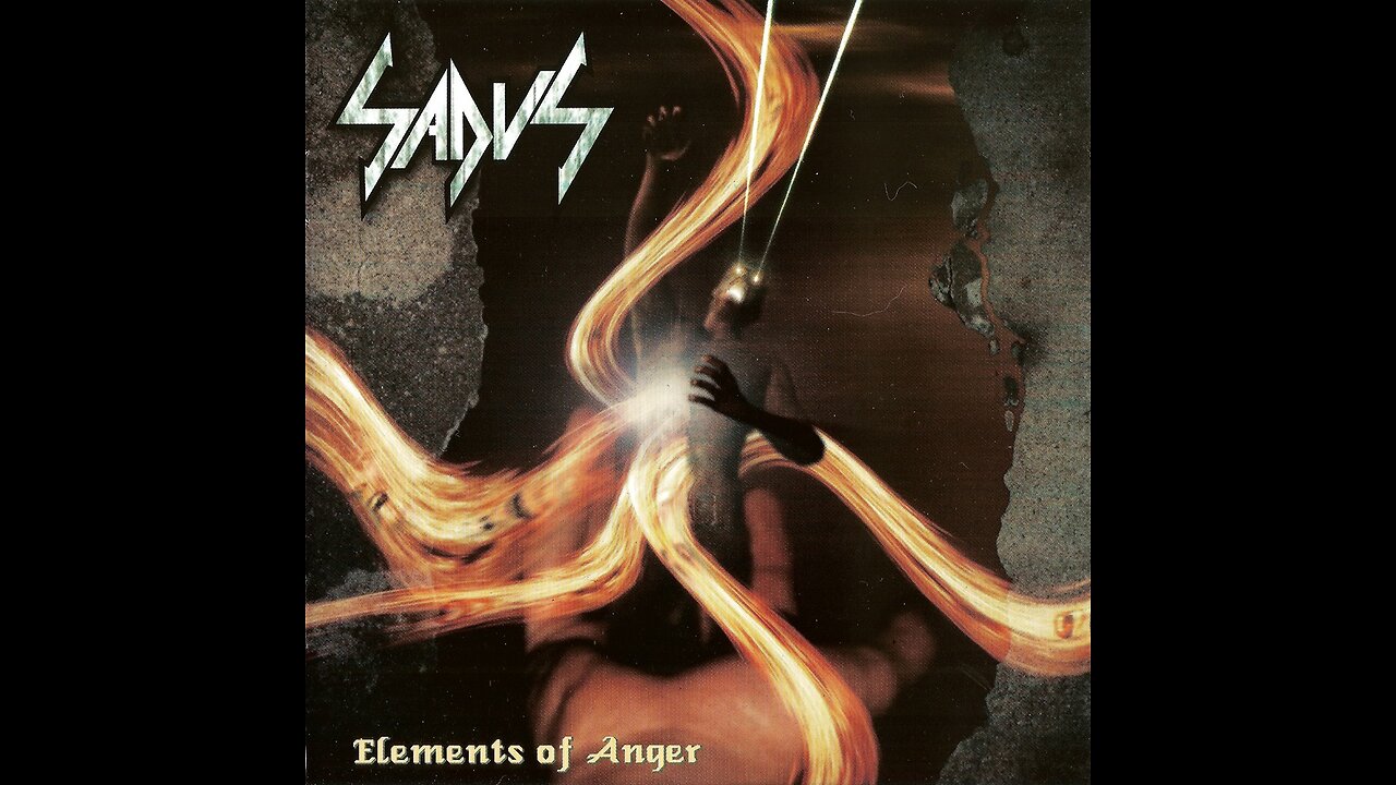 Sadus - Elements Of Anger