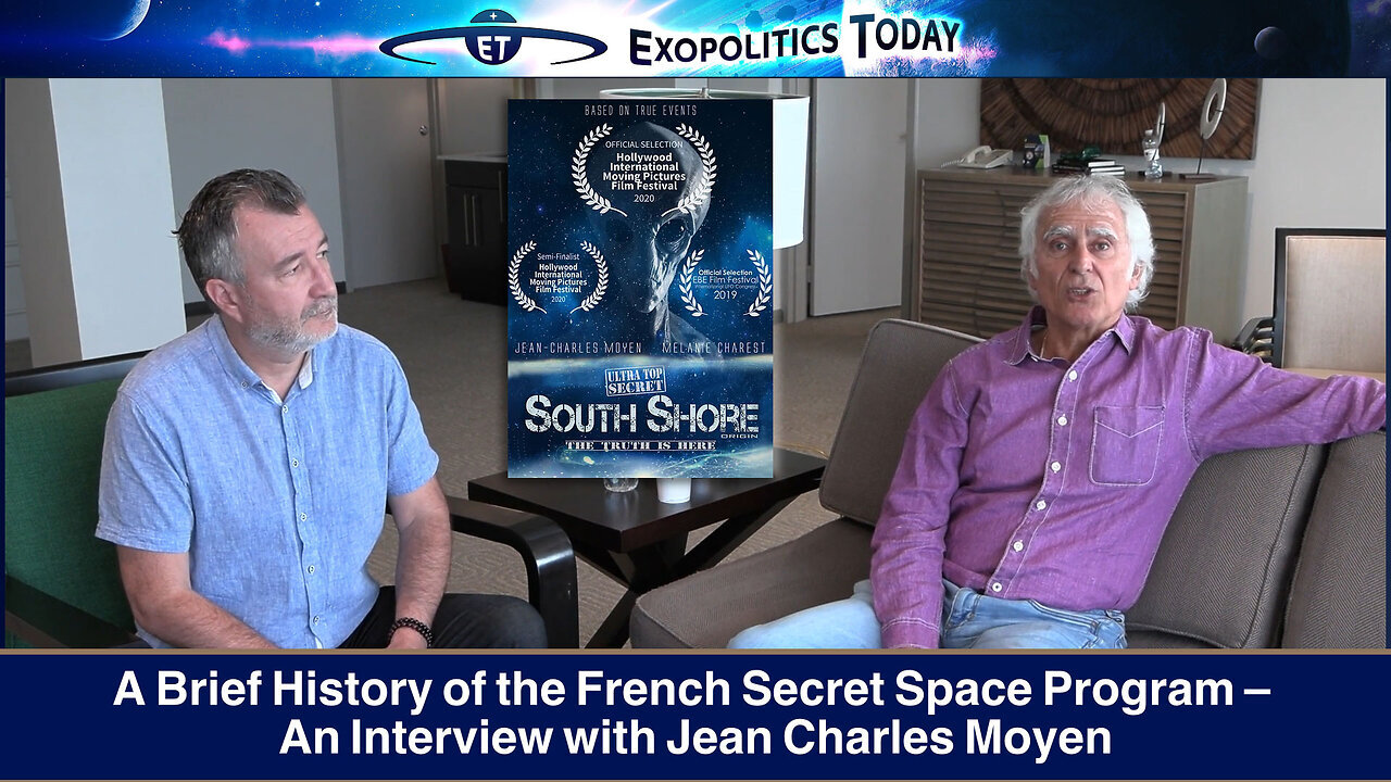 Brief History of the French Secret Space Program with Jean Charles Moyen | Exopolitcs Today