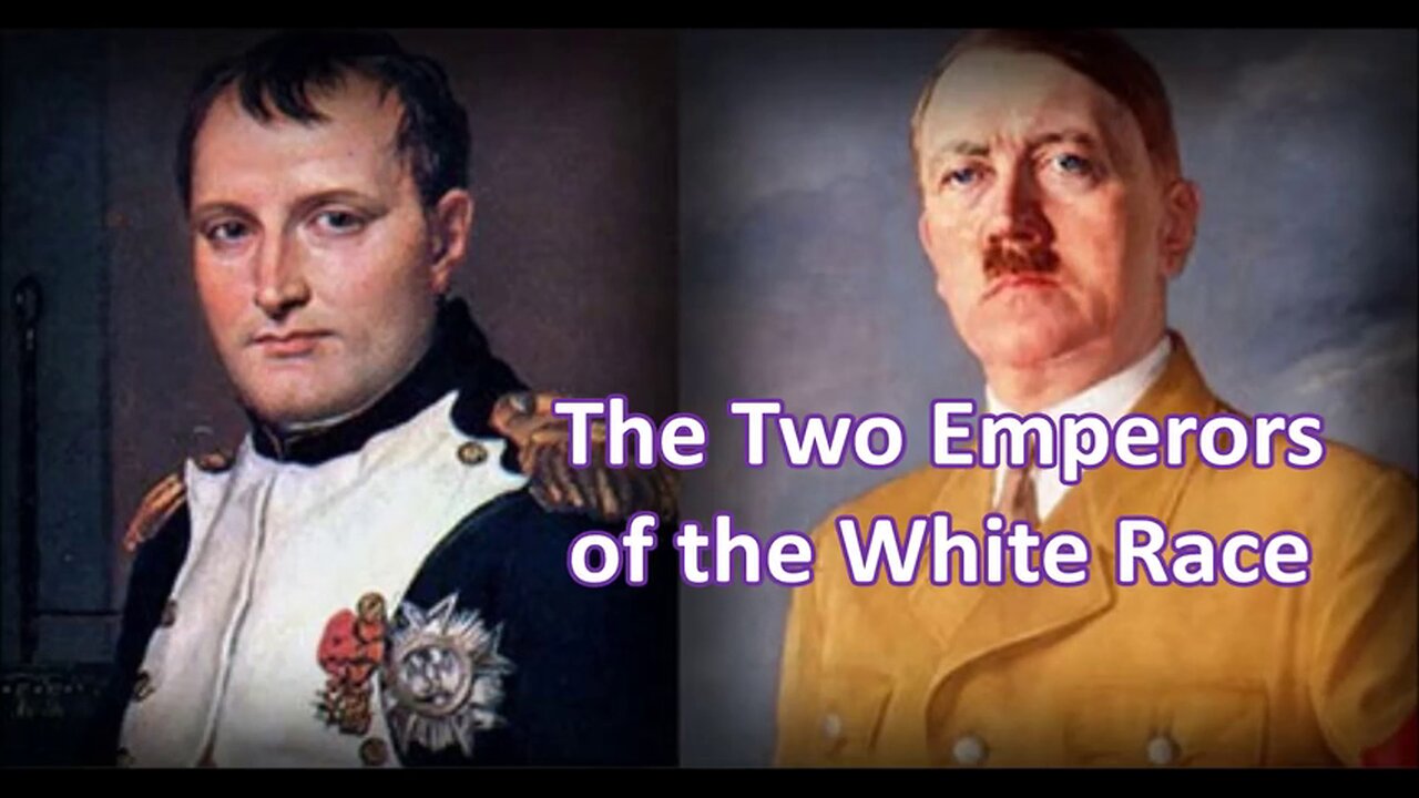 The Two Emperors of the White Race